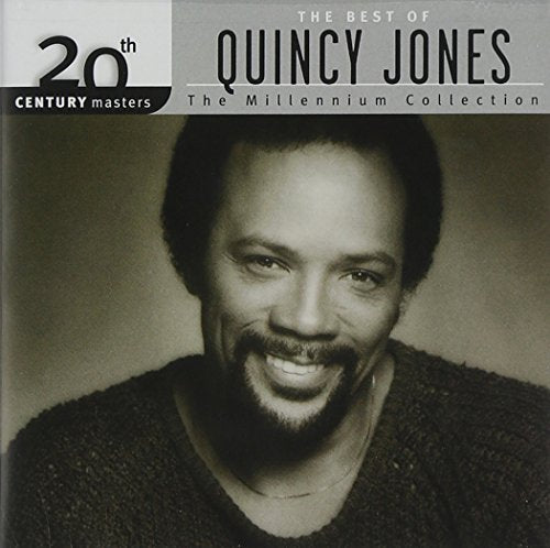 JONES, QUINCY - BEST OF: MILLENNIUM COLLECTION - 20TH CENTURY MASTERS