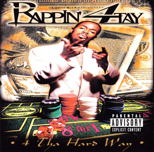 RAPPIN' 4-TAY  - 4 THA HARD WAY