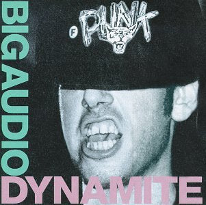 BIG AUDIO DYNAMITE - F-PUNK