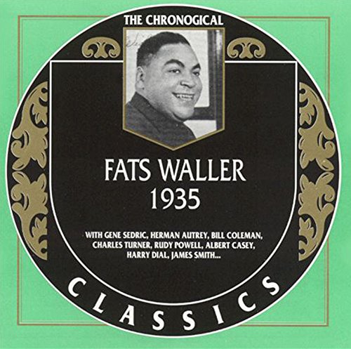 WALLER, FATS  - 1935