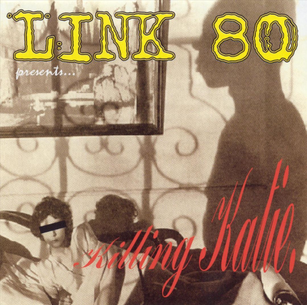 LINK 80  - KILLING KATIE