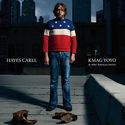 HAYES CARLL - LOVERS AND LEAVERS