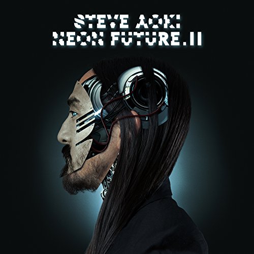 STEVE AOKI - NEON FUTURE II