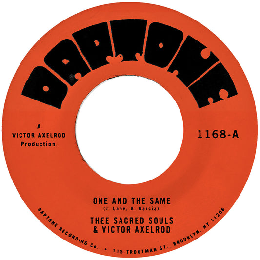 THEE SACRED SOULS - ONE AND THE SAME B/W SAME DIFFERENCE