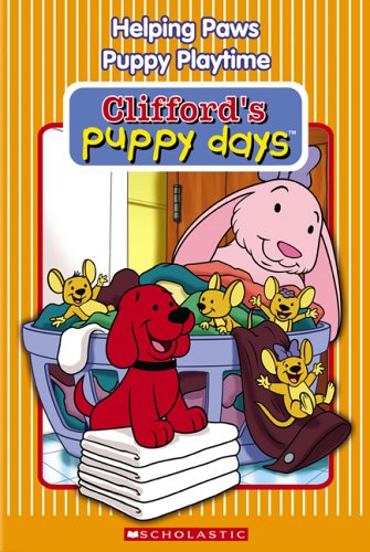 CLIFFORD'S PUPPY DAYS: HELPING PAWS/PUPPY PLAYTIME [IMPORT]