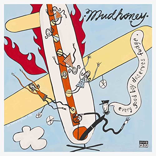 MUDHONEY - EVERY GOOD BOY DESERVES FUDGE (30TH ANNIVERSARY 2CD DELUXE EDITION)