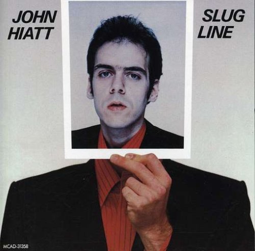 HIATT, JOHN - SLUG LINE