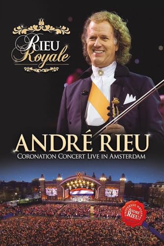RIEU, ANDRE - DVD-CORONATION CONCERT LIVE IN AMSTERDAM