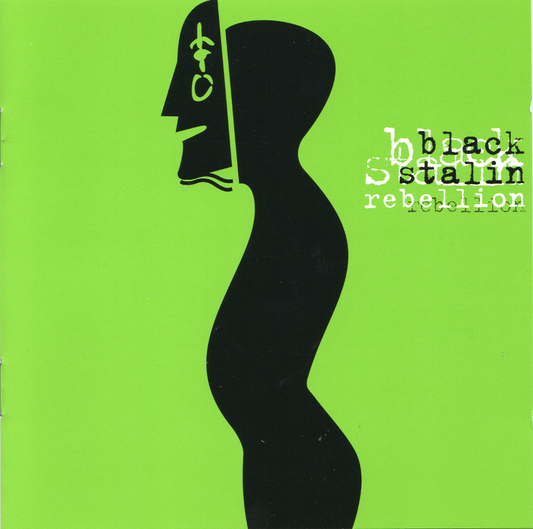 BLACK STALIN  - REBELLION