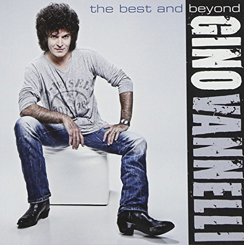 VANNELLI, GINO - VANNELLI, GINO - THE BEST AND BEYOND