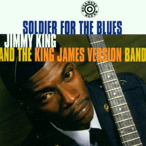 KING, JIMMY - SOLDIER FOR THE BLUES