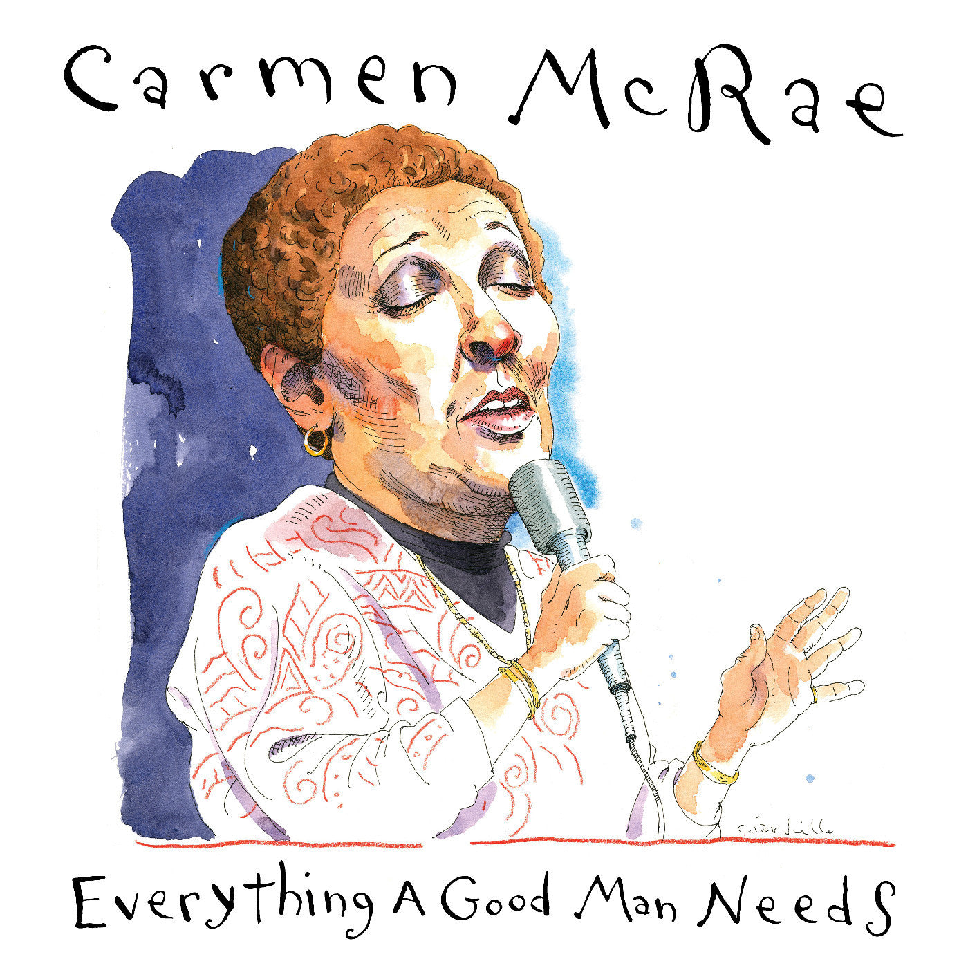 MCRAE, CARMEN - EVERYTHING A GOOD MAN NEEDS