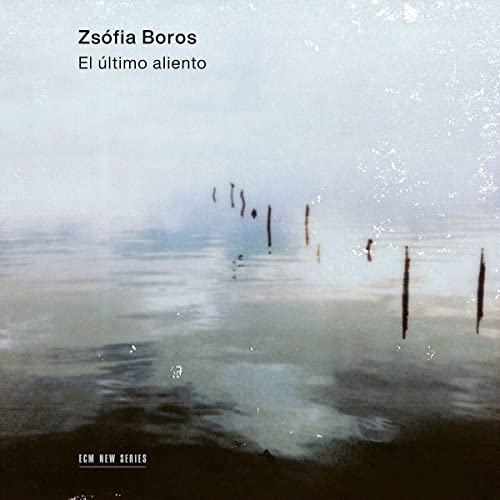 ZSOFIA BOROS - EL ULTIMO ALIENTO (CD)