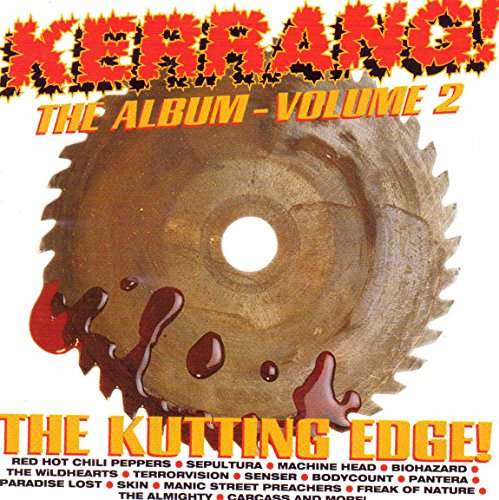 KERRANG! - VOLUME 2 - KUTTING EDGE