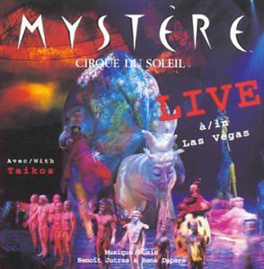 CIRQUE DU SOLEIL - MYSTRE: LIVE IN LAS VEGAS