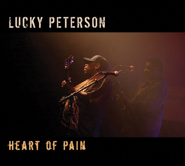 PETERSON, LUCKY  - HEART OF PAIN