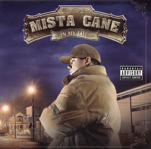 MISTA CANE  - IN MY LIFE