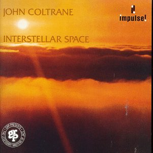 COLTRANE, JOHN - INTERSTELLAR SPACE