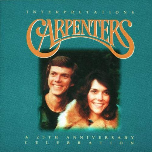 CARPENTERS - INTERPRETATIONS: 25TH ANN.