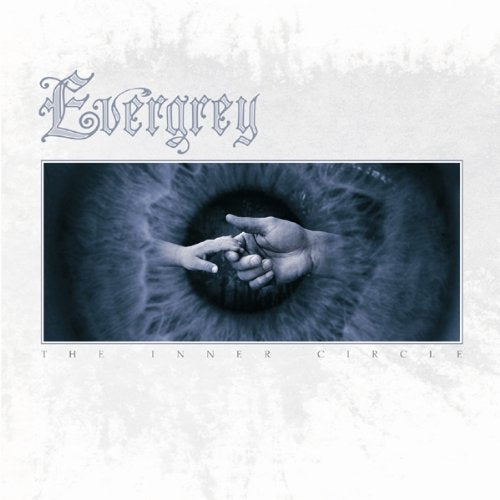 EVERGREY - INNER CIRCLE