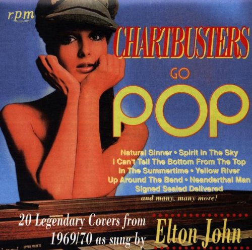 JOHN, ELTON - 20 LEGENDARY COVERS: CHARTBUSTERS GO POP