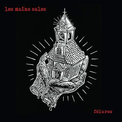 LES MAINS SALES - FELURES (VINYL)