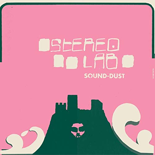 STEREOLAB - SOUND-DUST (2CD EXPANDED EDITION)