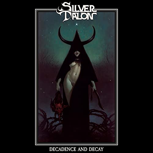 SILVER TALON - DECAY AND DECADENCE (CD)