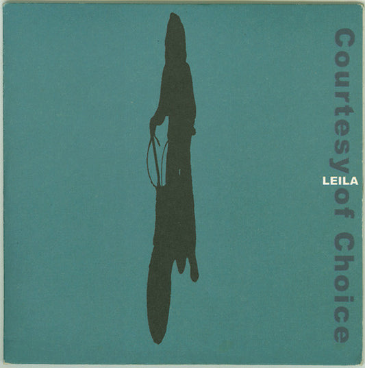 LEILA  - COURTESY OF CHOICE
