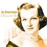 STAFFORD, JO - I REMEMBER YOU