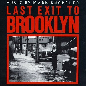 KNOPFLER, MARK (DIRE STRAITS)  - LAST EXIT TO BROOKLYN