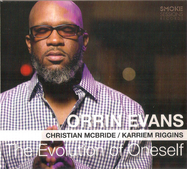 EVANS, ORRIN  - EVOLUTION OF ONESELF
