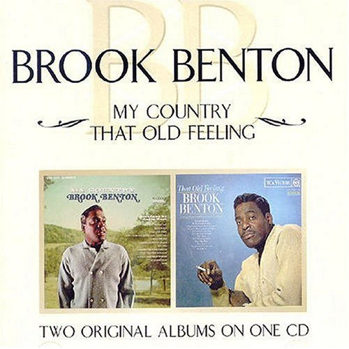 BENTON, BROOK  - MY COUNTRY/THAT OLD FEELING