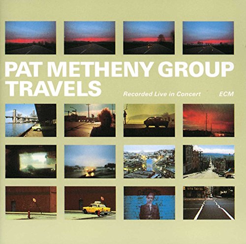 METHENY, PAT GROUP  - TRAVELS