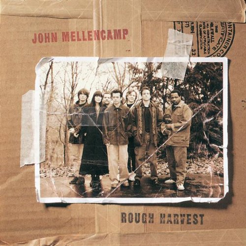 MELLENCAMP, JOHN COUGAR - ROUGH HARVEST