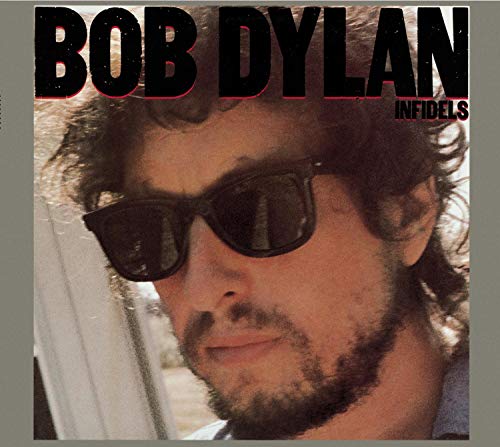 DYLAN, BOB - INFIDELS (RM)