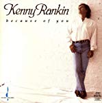 KENNY RANKIN - BECAUSE OF YOU