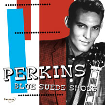 CARL PERKINS - BLUE SUEDE SHOES [CD]