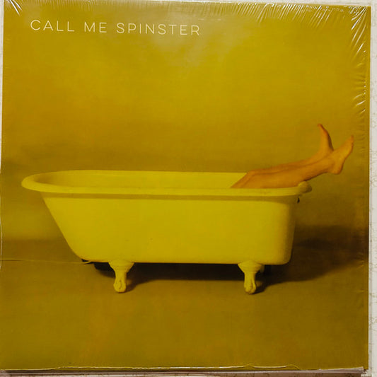 CALL ME SPINSTER - CALL ME SPINSTER