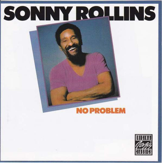 ROLLINS, SONNY  - NO PROBLEM