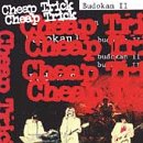 CHEAP TRICK - BUDOKAN 2