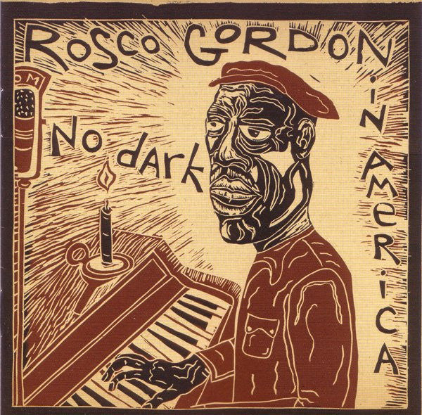 GORDON, ROSCO  - NO DARK IN AMERICA