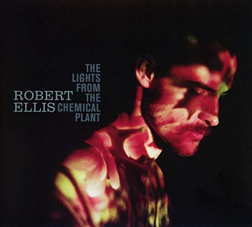 ROBERT ELLIS - THE LIGHTS FROM THE CHEM.. (CD)