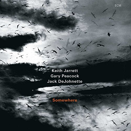 KEITH JARRETT TRIO - SOMEWHERE