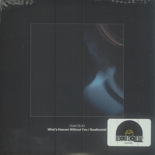 VIOLET GROHL - WHAT'S HEAVEN WITHOUT YOU / SWALLOWTAIL