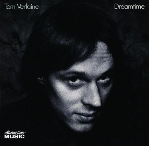 VERLAINE, TOM - DREAMTIME