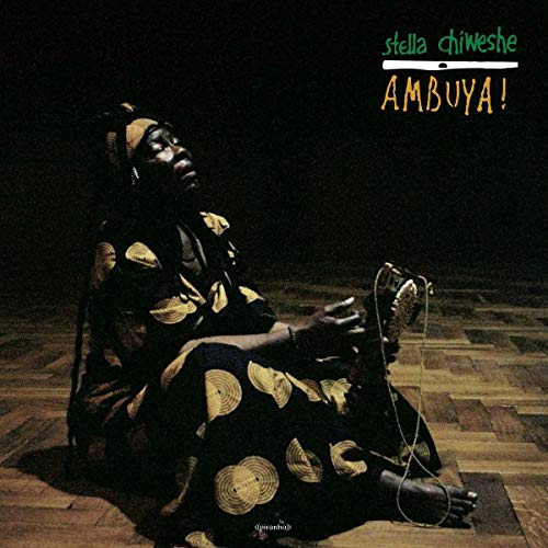 STELLA CHIWESHE - AMBUYA! (CD)