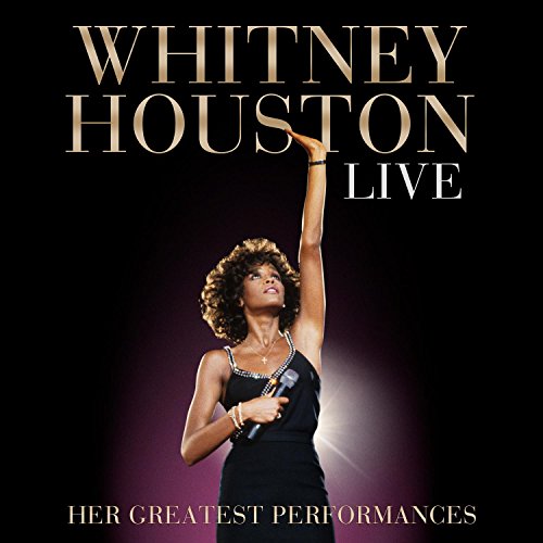 WHITNEY HOUSTON - WHITNEY HOUSTON LIVE: HER GREATEST PERFORMANCES (CD)