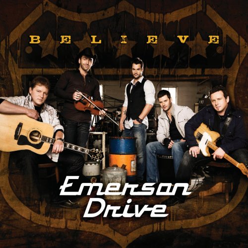 EMERSON DRIVE - BELIEVE