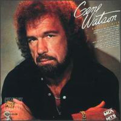 GENE WATSON - GREATEST HITS